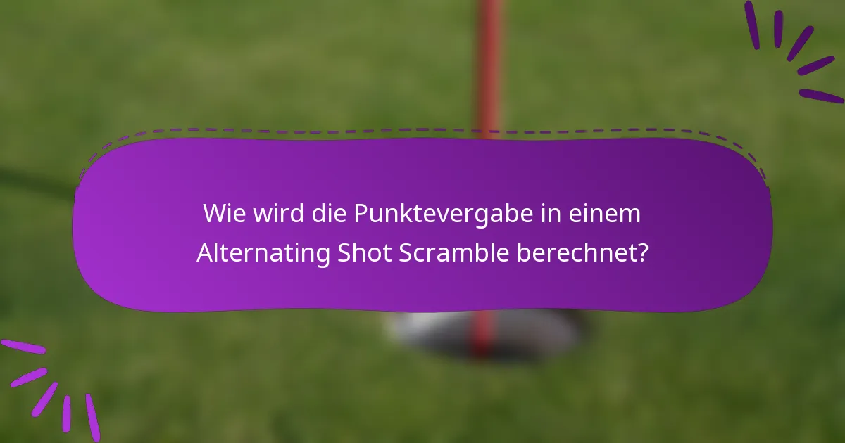 Wie wird die Punktevergabe in einem Alternating Shot Scramble berechnet?
